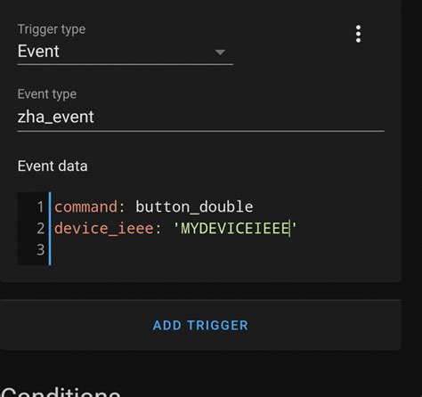 When the script is executed within an automation the <b>trigger</b> variable is available. . Home assistant event trigger